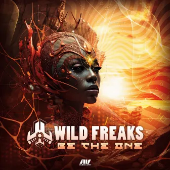 Be the One by Wild Freaks