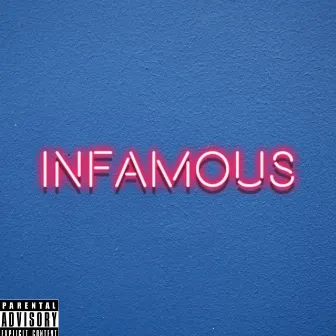 Infamous by Auz WKK