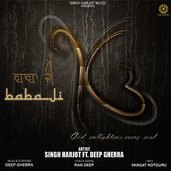 Baba Ji by Singh Harjot