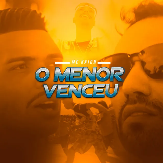 O Menor Venceu