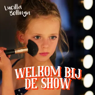 Welkom bij de Show by Unknown Artist