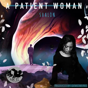 A Patient Woman by Shalon