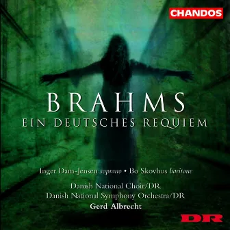 Brahms: Ein Deutsches Requiem (A German Requiem) by Danish National Symphony Choir