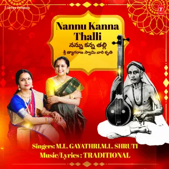 Nannu Kanna Thalli by ML Gayatri