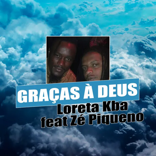 Graças à Deus (feat. Zé Piqueno)