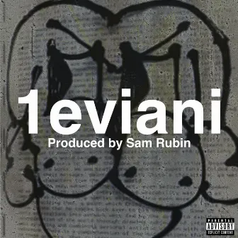 1eviani prod. Sam Rubin by 1eviani