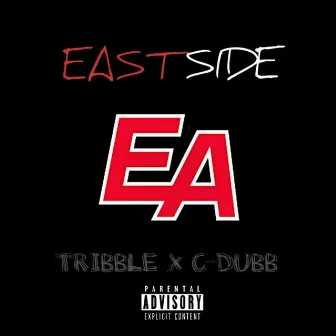 East Side by TRiBBLE