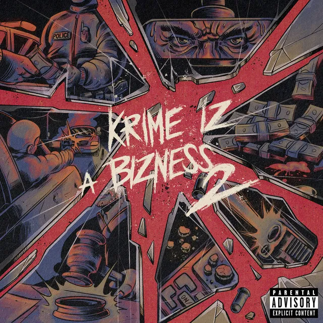 Krime Iz a Bizness 2