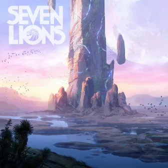 Where I Won't Be Found by Seven Lions