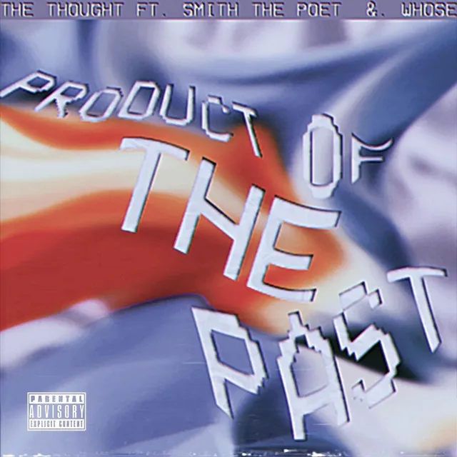 Product of the Past