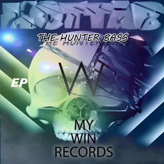 The Hunter Bass Ep by Dj Hottab