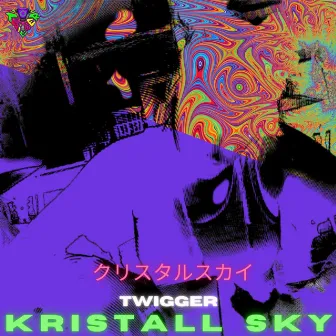 Kristall Sky by Twigger