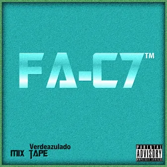 Mix Tape Verdeazulado (Remixes) by Fa-c7