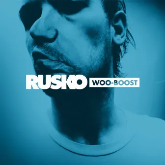 Woo-Boost by Rusko