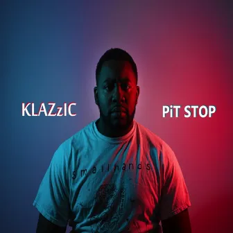 Pit Stop by Klazzic