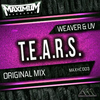 T.E.A.R.S. by UV