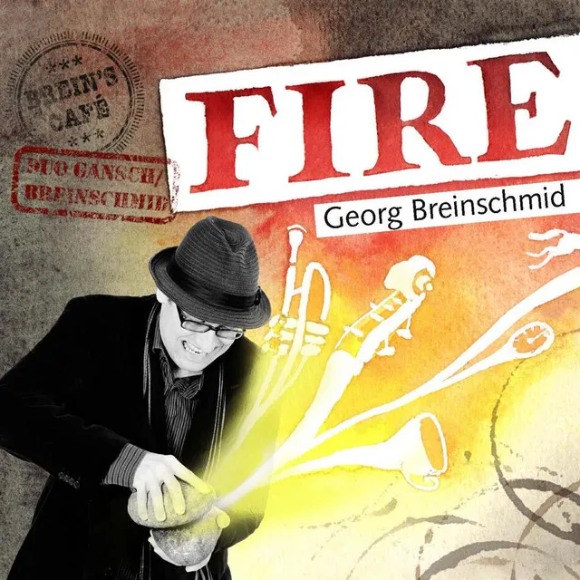 Georg Breinschmid - Fire + Bonus CD