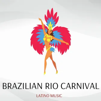 Brazilian Rio Carnival (Latino Music) by Night-Time Jazz