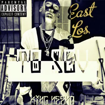 Eastlos to Sgv by King Neeko