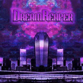 DreamReaper by DreamReaper