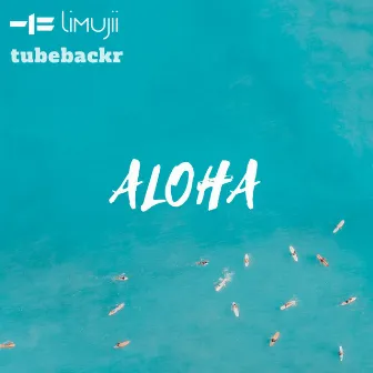 Aloha by tubebackr