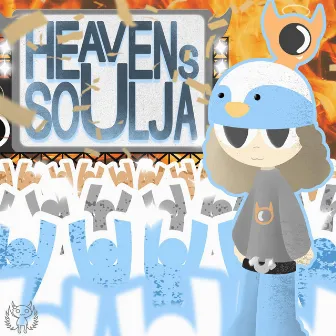 Heaven's Soulja by Big Dimp