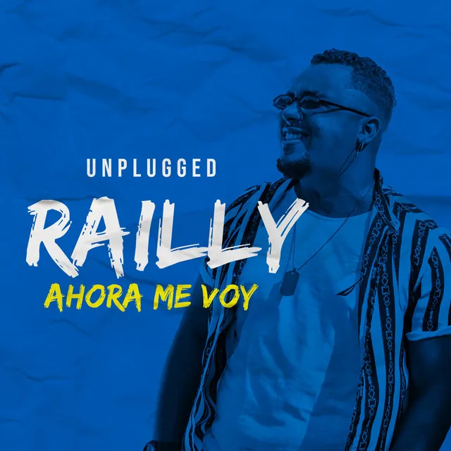 Ahora Me Voy - Unplugged