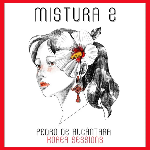 Mistura 2 (Korea Sessions)