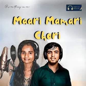 Maari Mamari Chori by Sunita Rathod