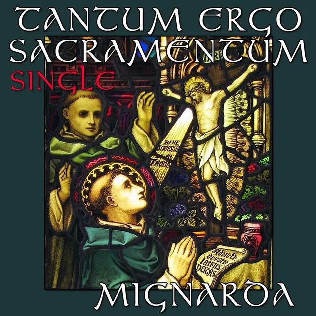 Tantum Ergo Sacramentum