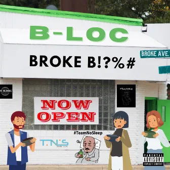 Broke B by B-Loc