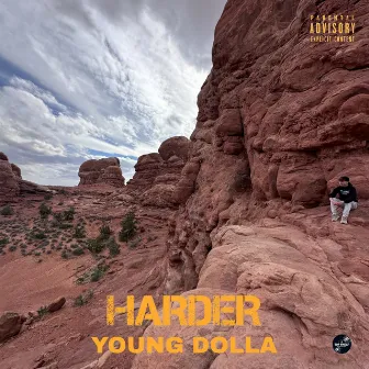 Harder by Young Dolla