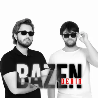 Bazen by Derin