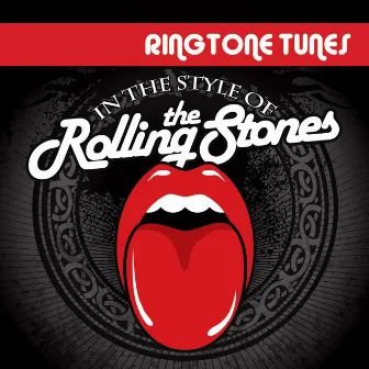 Ringtone Tunes: In the Style if the Rolling Stones by Ringtone Track Masters