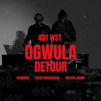 Ogwula Detour by 401 WST