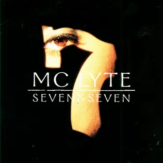 Seven & Seven (Clean) by MC Lyte