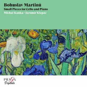 Bohuslav Martinů: Small Pieces for Cello and Piano by Michal Kanka