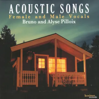 Acoustic Songs by Bruno Pilloix