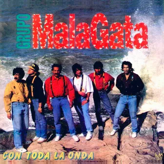 Con toda la onda by Malagata