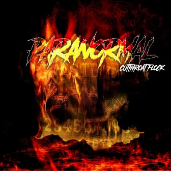 Paranormal by Cutthroat Flock