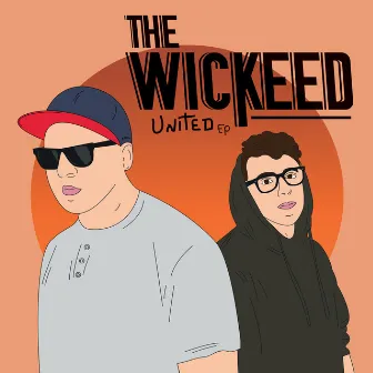 United - EP by The Wickeed