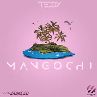 Mangochi by Teddy