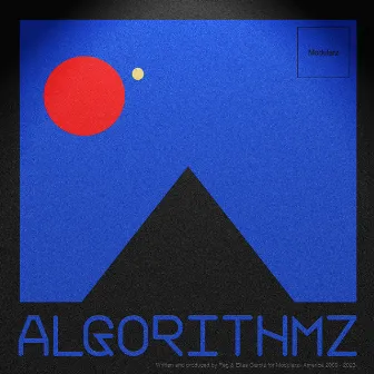 Algorithmz by Elias Garcia