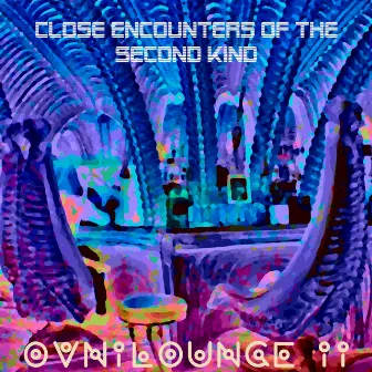 Ovnilounge II : Close Encounters of the Second Kind by Mentufacturer