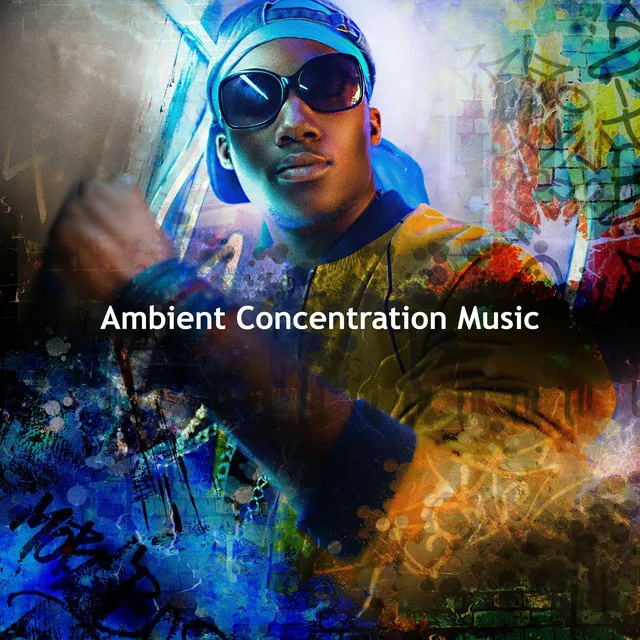 Ambient Concentration Music