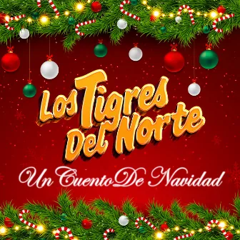 Un Cuento De Navidad by Los Tigres Del Norte