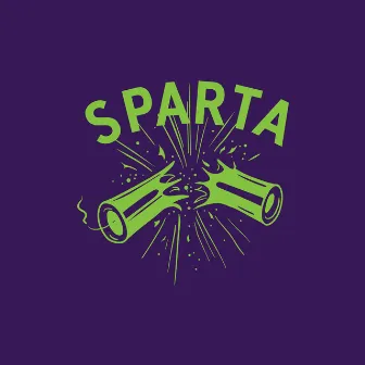 Until the Kingdom Comes by Sparta