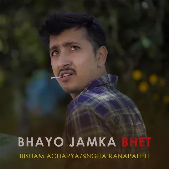 Bhayo Jamka Bhet by 