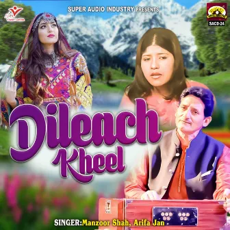 Dileach Kheel by 