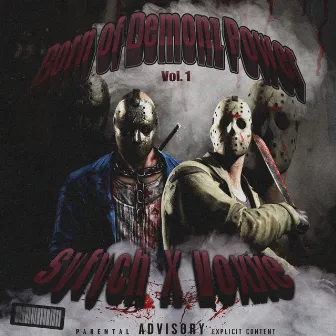 Born of Demonz Power, Vol.1 by Syfych